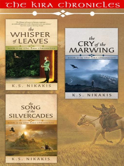 The Kira Chronicles Fantasy Trilogy Bundle