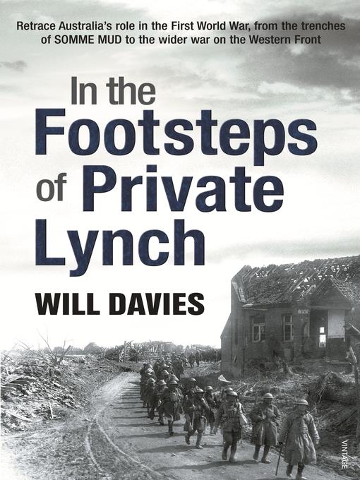 In the Footsteps of Private Lynch