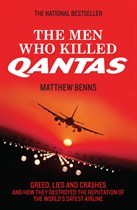 The Men Who Killed Qantas