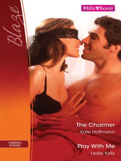 The Charmer/Play With Me