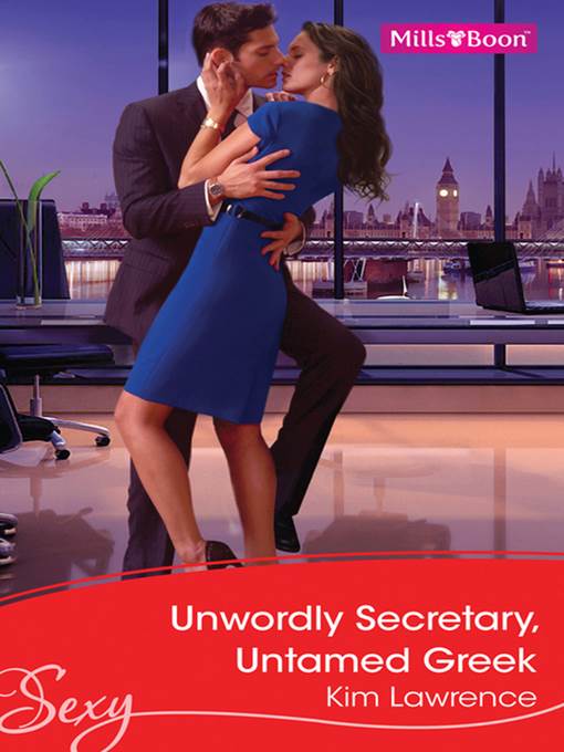 Unworldly Secretary, Untamed Greek