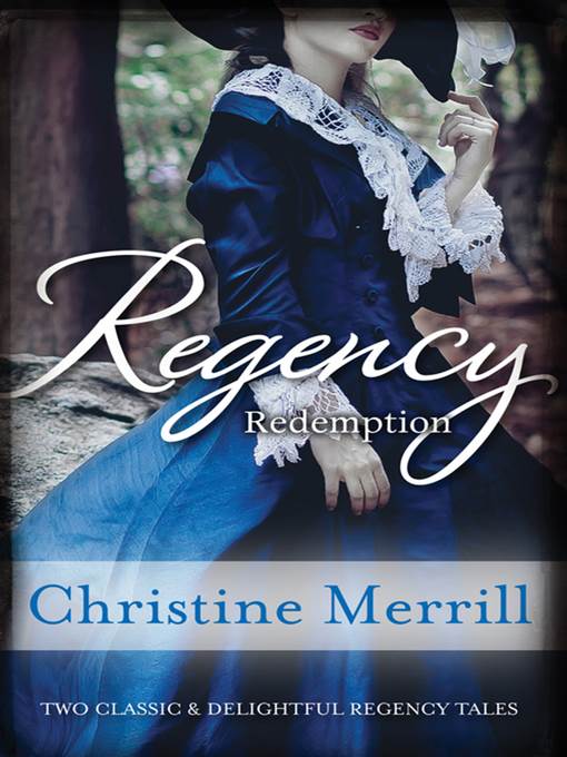 Regency Redemption/The Inconvenient Duchess/An Unladylike Offer