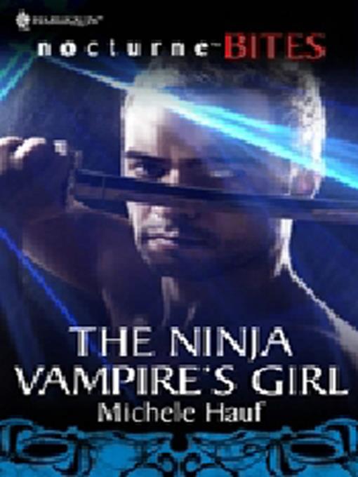 The Ninja Vampire's Girl