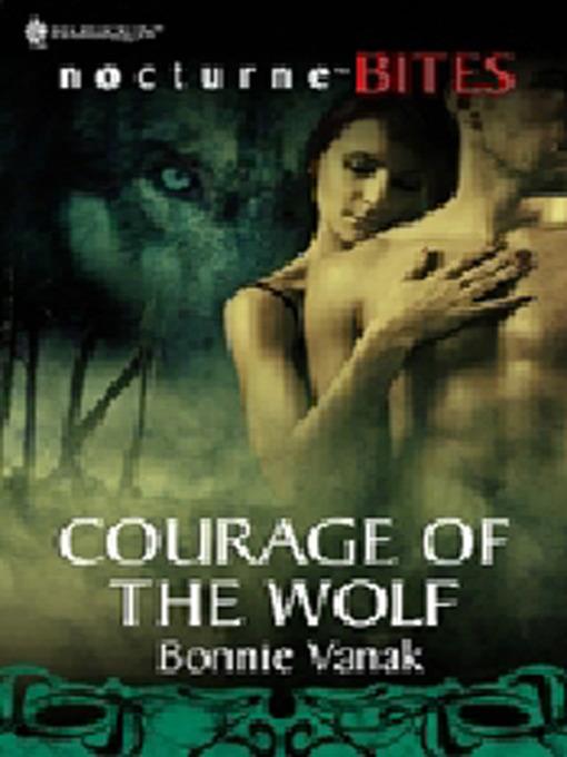 Courage Of The Wolf