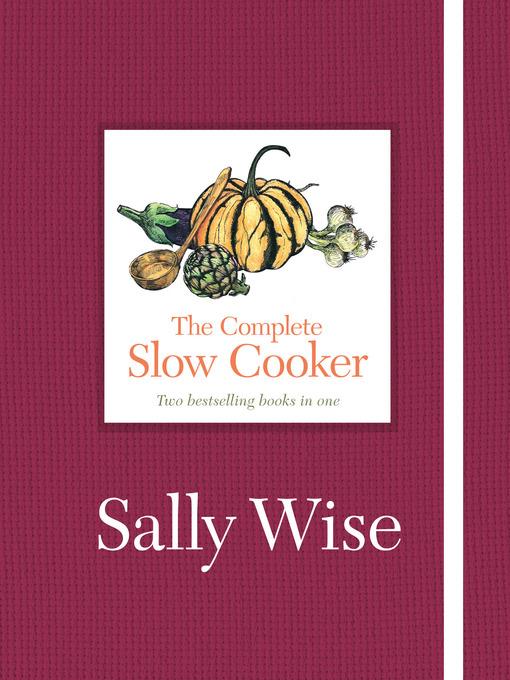 The Complete Slow Cooker