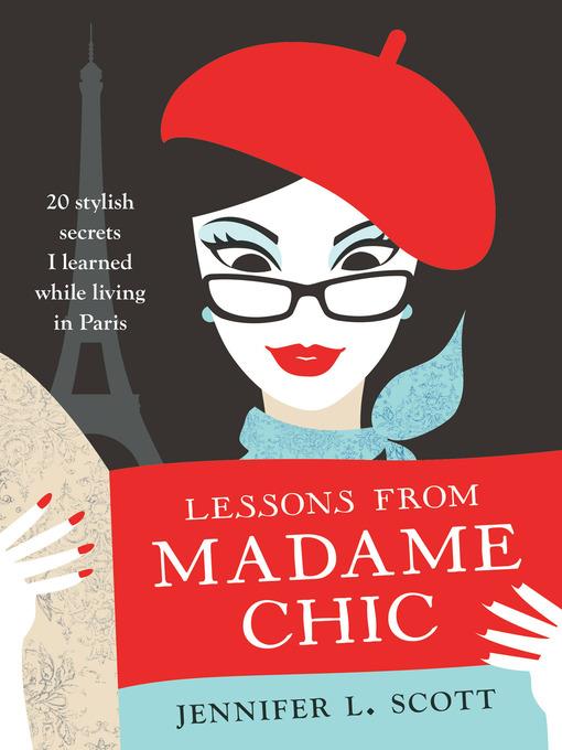 Lessons from Madame Chic