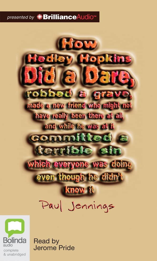 How Hedley Hopkins Did a Dare...