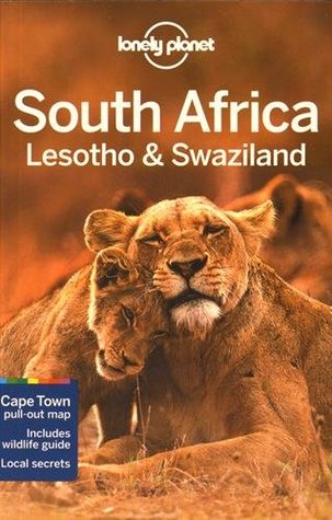 Lonely Planet South Africa, Lesotho &amp; Swaziland