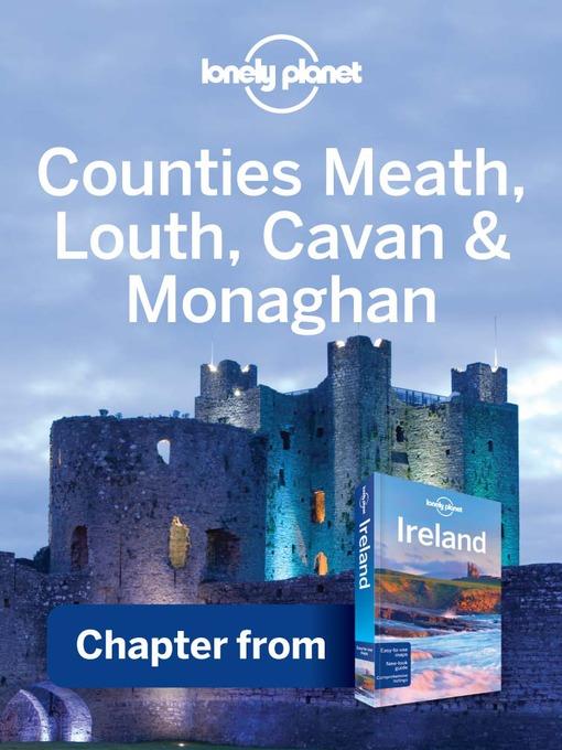 Counties Meath, Louth, Cavan & Monaghan – Guidebook Chapter