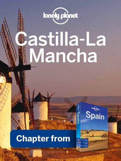 Castilla-La Mancha – Guidebook Chapter