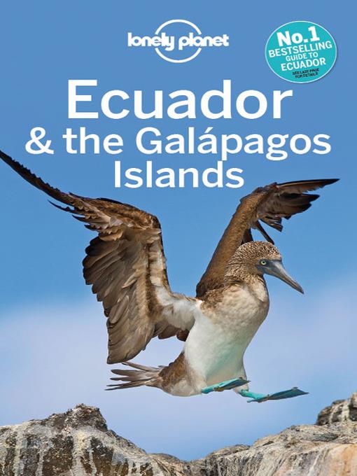 Ecuador & the Galápagos Islands Travel Guide