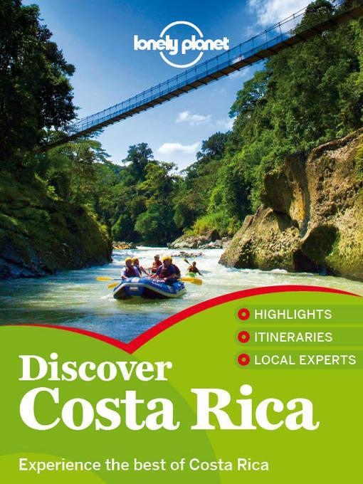 Discover Costa Rica Travel Guide