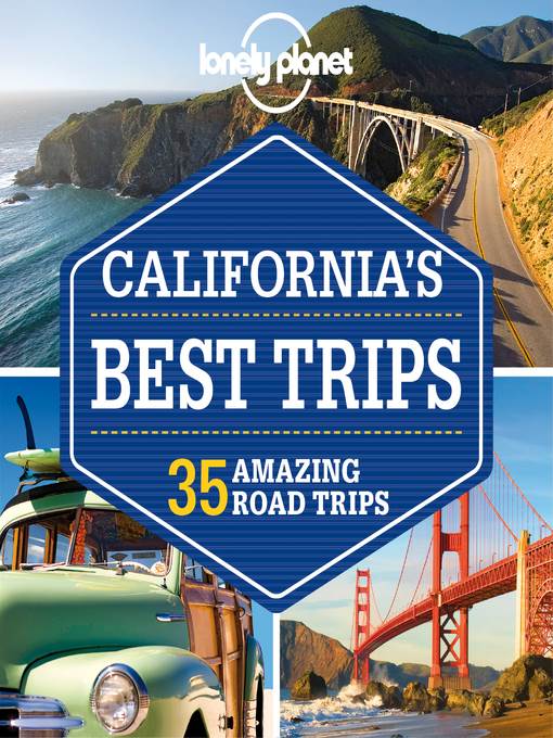 California's Best Trips