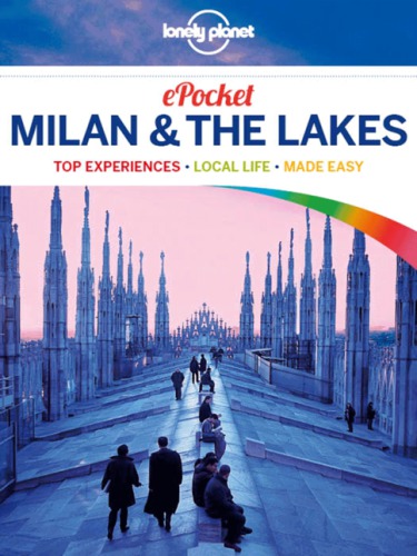 Lonely Planet Pocket Milan &amp; the Lakes