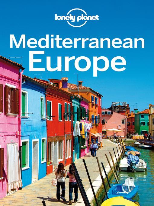 Mediterranean Europe Travel Guide