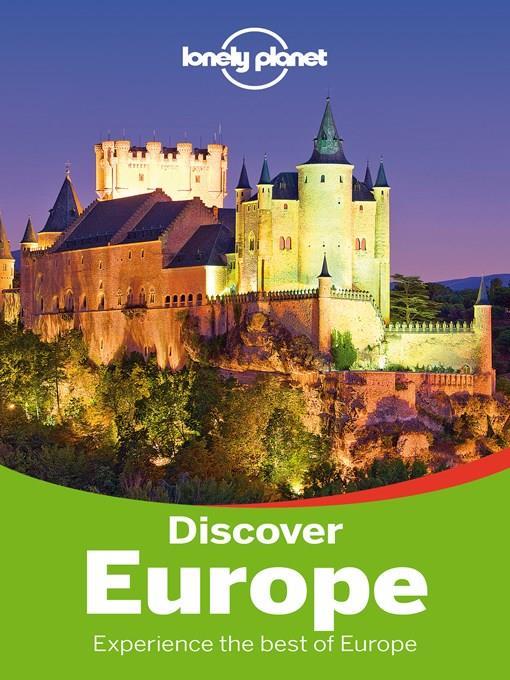 Discover Europe (Lonely Planet Discover)