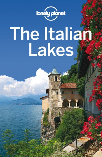 The Italian Lakes Travel Guide