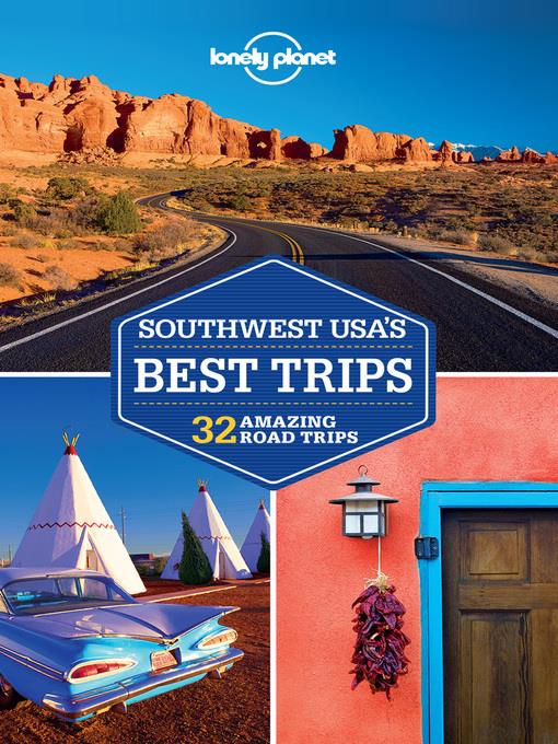 Southwest USA's Best Trips