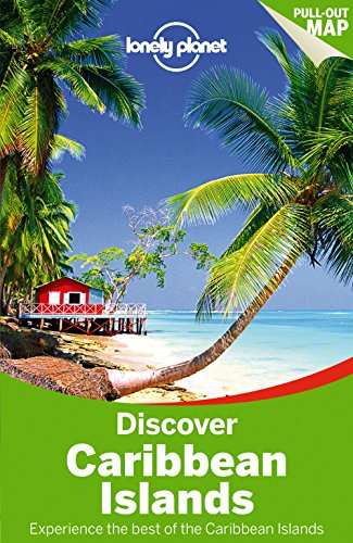 Discover Caribbean Islands (Lonely Planet Discover)