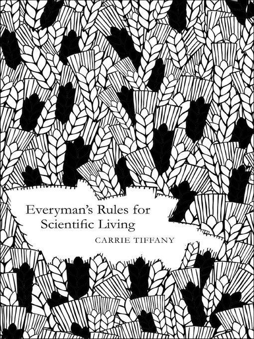 Everyman's Rules for Scientific Living