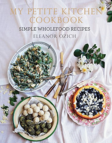 My Petite Kitchen Cookbook