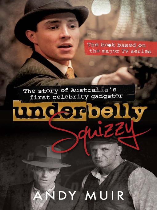 Underbelly Squizzy