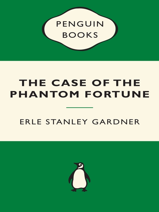 The Case of the Phantom Fortune