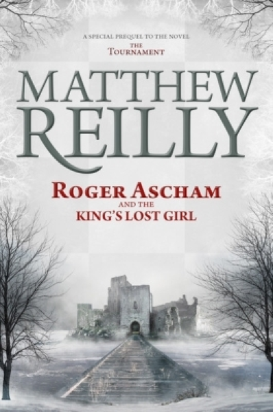 Roger Ascham And The King's Lost Girl