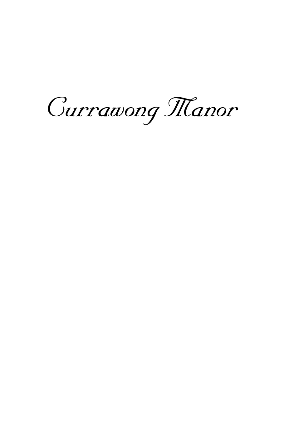 Currawong Manor