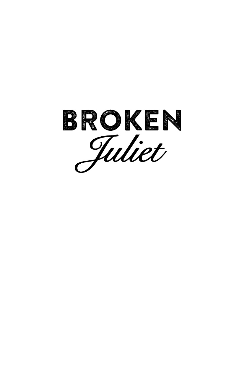 Broken Juliet