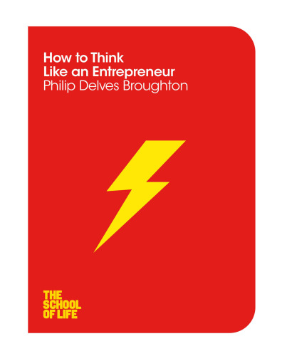 How to think like an entrepreneur