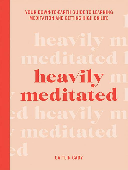 Heavily Meditated