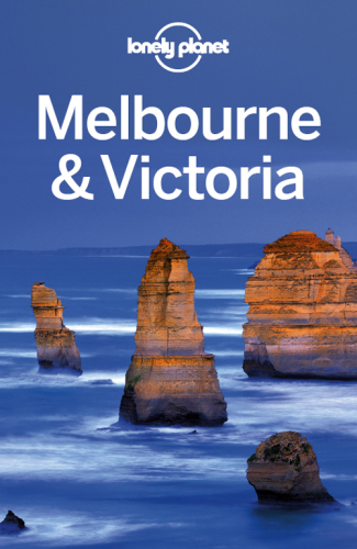Lonely Planet Melbourne  Victoria