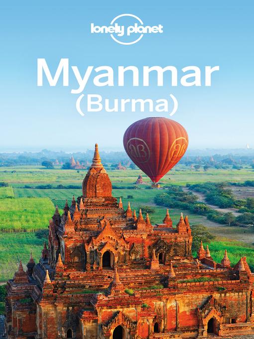 Myanmar (Burma) Travel Guide