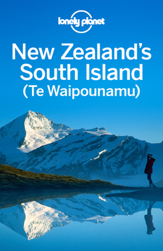 New Zealand's South Island Travel Guide