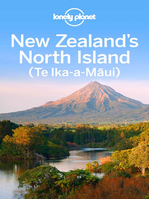 New Zealand's North Island Travel Guide