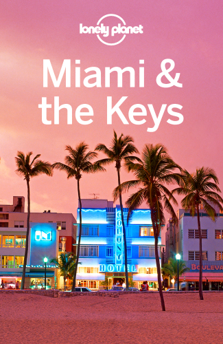 Miami & the Keys Travel Guide