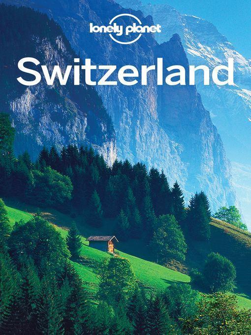 Switzerland Travel Guide