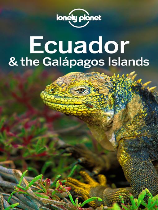 Ecuador & the Galapagos Islands Travel Guide