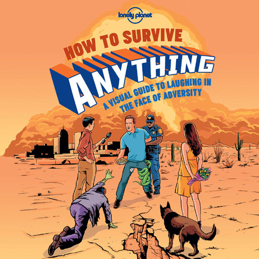 How to Survive Anything 1