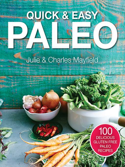 Quick & Easy Paleo Comfort Foods