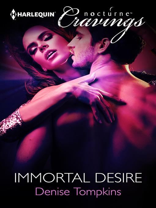 Immortal Desire (Nocturne)