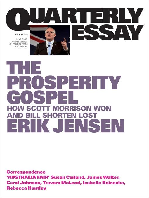 Quarterly Essay 74 the Prosperity Gospel