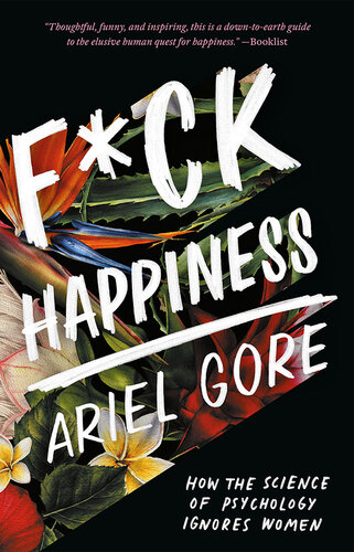 F*ck Happiness