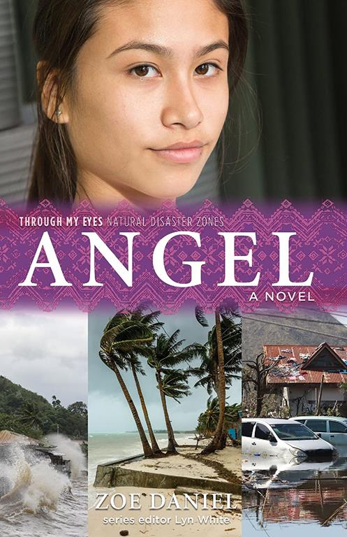 Angel (Through My Eyes - Natural Disaster Zones)