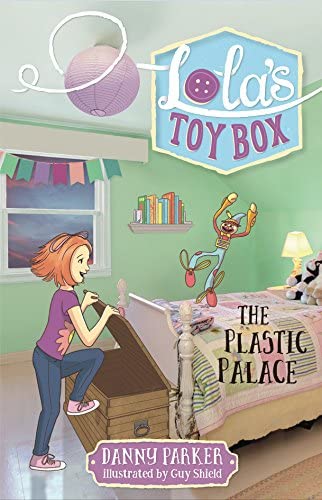 The Plastic Palace (4) (Lola's Toy Box)