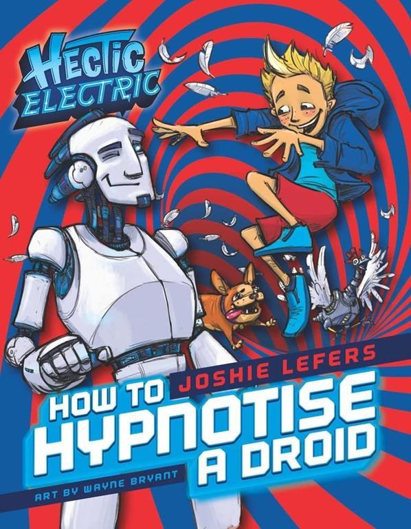 How to Hypnotise a Droid (1) (Hectic Electric)