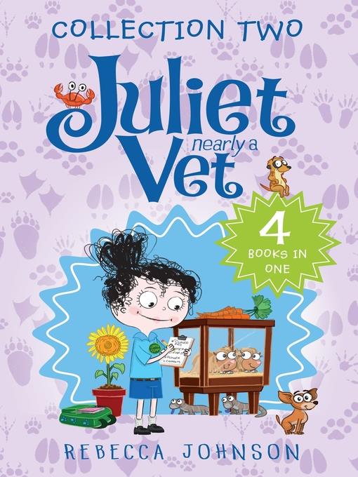 Juliet, Nearly a Vet, Collection 2