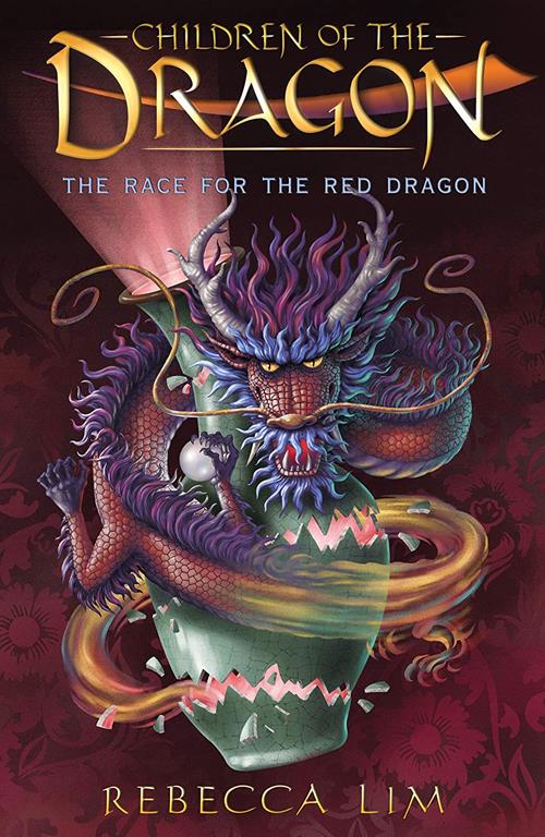 The Race for the Red Dragon: Children of the Dragon 2 (CHILDREN OF THE DRAGON)