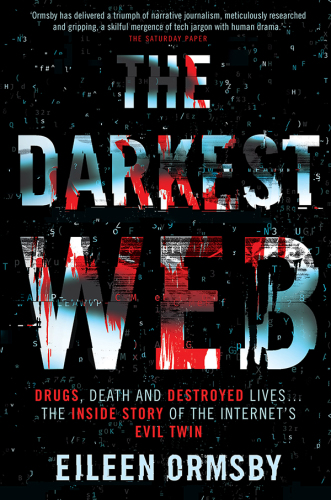 The Darkest Web